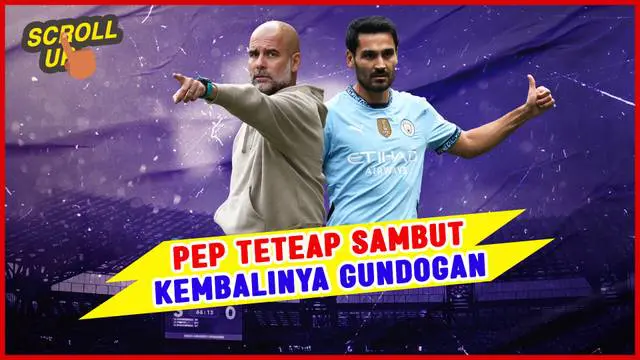 Berita video Scroll Up kali ini mengulas tentang kembalinya Ilkay Gundogan ke Manchester City. Meski tak menyangka dan tak masuk dalam rencana, Pep Guardiola tetap sambut hangat kembalinya Gundogan.