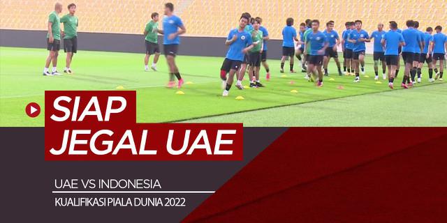 VIDEO: Tanpa Shin Tae-yong, Timnas Indonesia Siap Jegal UAE di Laga Terakhir Kualifikasi Piala Dunia 2022