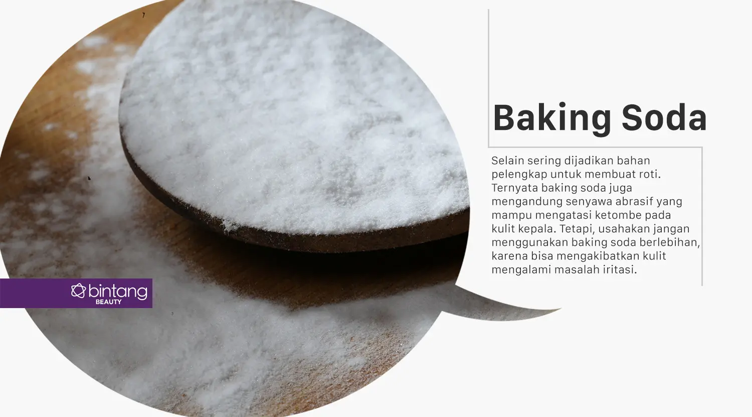 Baking soda. (Foto: Adrian Putra/Bintang.com, Digital Imaging: M. Iqbal Nurfajri/Bintang.com).