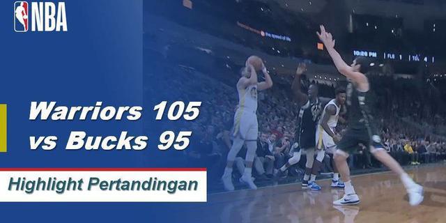Cuplikan Pertandingan NBA : Warriors 105 vs Bucks 95