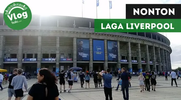 Berita video VLOG Bola.com kali ini menyuguhkan laporan jurnalis Reza Khomaini yang menonton langsung laga Hertha Berlin kontra Liverpool.