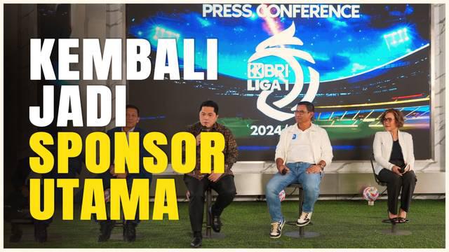 Berita video Bank BRI resmi kembali menjadi sponsor utama Liga 1 untuk musim 2024/2025.