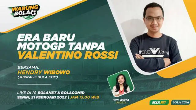 VIDEO Warung Bola: Era Baru MotoGP Tanpa Valentino Rossi