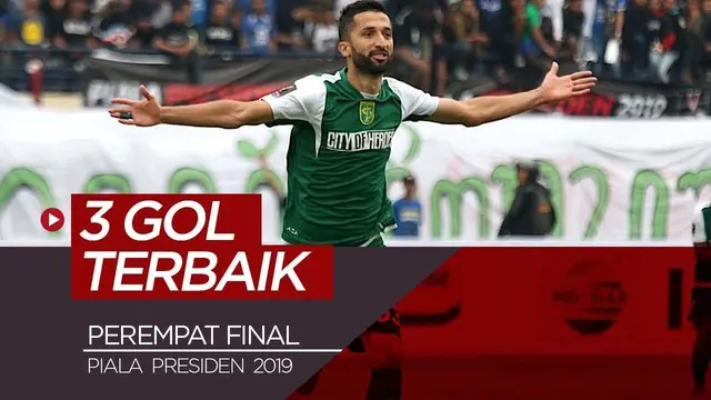 Berita video gol-gol terbaik yang tercipta pada perempat final Piala Presiden 2019.