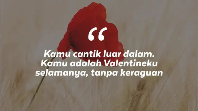 45 Kata-Kata Hari Valentine Untuk Pacar, Ungkapkan Sayang dengan Romantis
