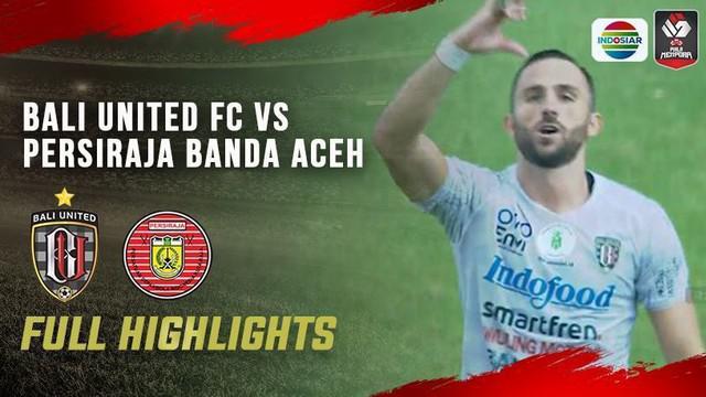 Berita video highlights matchday kedua Grup D Piala Menpora 2021 antara Bali United melawan Persiraja Banda Aceh yang berakhir dengan skor 2-0, Senin (29/3/2021) sore hari WIB.