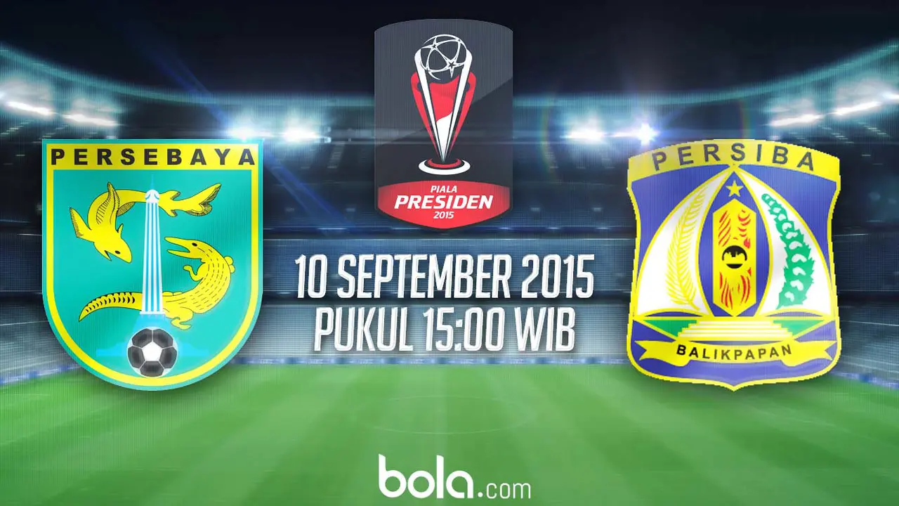 Piala Presiden 2015: Persebaya United vs Persiba Balikpapan 