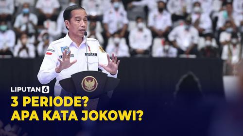 VIDEO: 3 Periode? Ini Kata Jokowi!
