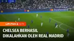 Sengitnya persaingan di Liga Champions Eropa, Real Madrid sukses mengalahkan tamunya Chelsea pada leg pertama babak perempat final dini hari tadi. Bekal kemenangan 2-0 menjadi modal berharga bagi El Real untuk bisa melaju ke semifinal Liga Champions.