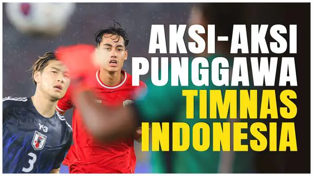 VIDEO: Deretan Aksi Punggawa Timnas Indonesia Saat Hadapi Timnas Jepang di SUGBK