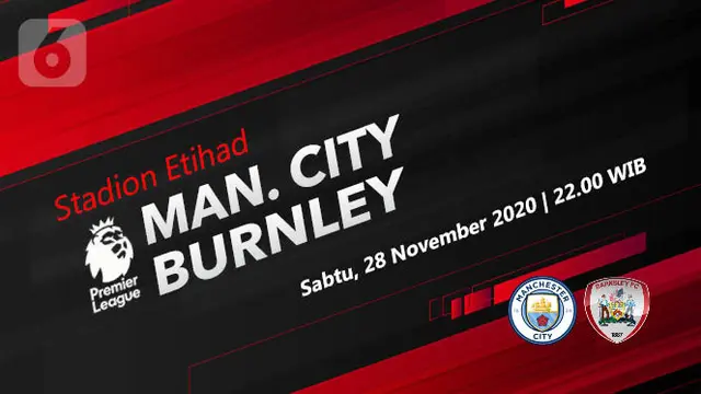 PREDIKSI Manchester City vs Burnley
