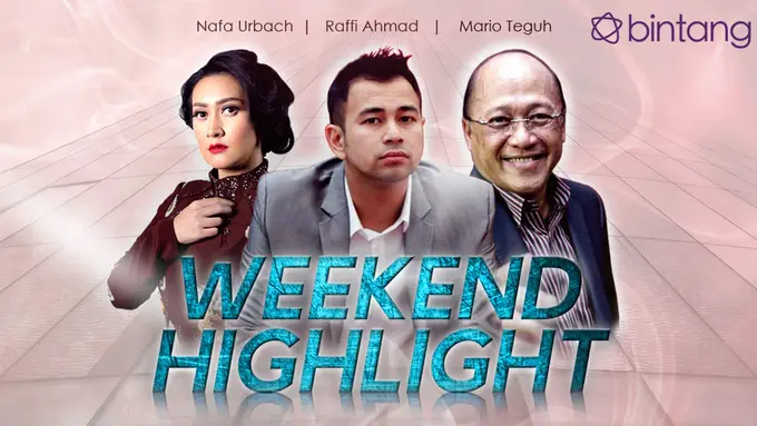 [Bintang] Nafa Urbach, Raffi Ahmad, dan Mario Teguh