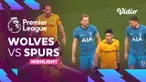 Berita video highlights Liga Inggris, Tottenham Hotspur takluk 0-1 dari Wolves, Sabtu (4/3/23)