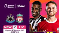 Link Live Streaming Newcastle Vs Liverpool di Vidio, 27 Agustus 2023. (Sumber: dok. vidio.com)