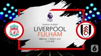 Liverpool vs Fulham (liputan6.com/Abdillah)