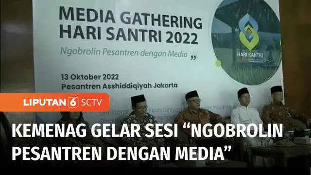 VIDEO: Sambut Peringatan Hari Santri, Kemenag Gelar Acara Ngobrolin Pesantren dengan Media