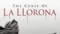 The Curse of La Llorona adalah film horor supernatural yang dirilis pada tahun 2019. Sumber: Wikipedia