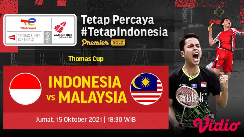 Live Streaming Quarter Final Piala Thomas Cup 2020 Jumat 15 Oktober : Indonesia Vs Malaysia