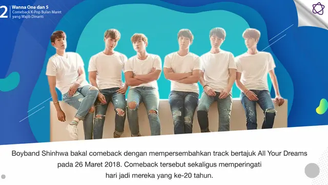 [Bintang] Wanna One dan 5 Comeback K-Pop Bulan Maret yang Wajib Dinanti