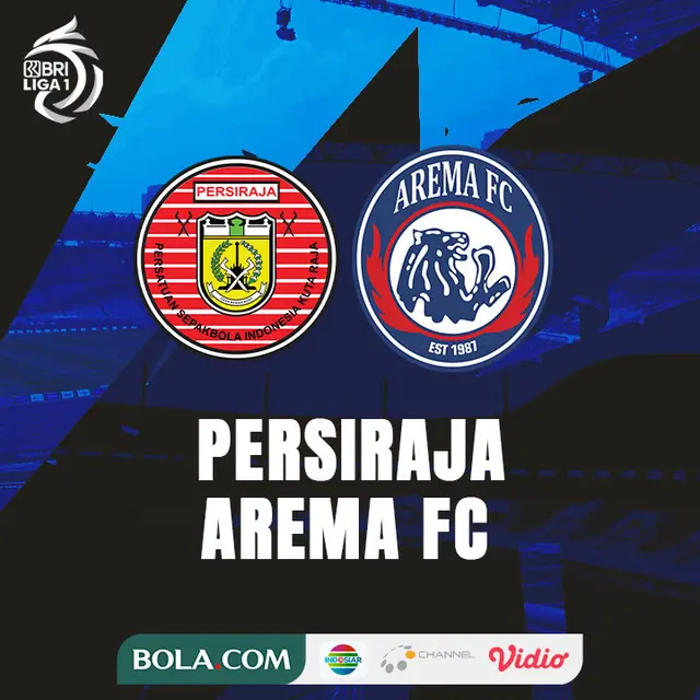 BRI Liga 1 - Persiraja Banda Aceh Vs Arema FC