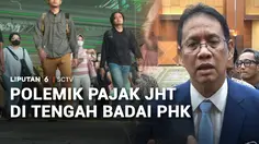 Polemik Pajak JHT di Tengah Badai PHK