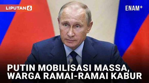 VIDEO: Putin Umumkan Mobilisasi Massa, Warga Rusia Borong Tiket ke Luar Negeri