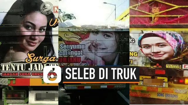 Selain Franda, ternyata cukup banyak wajah selebriti Tanah Air yang hiasi bak truk. Namun memang setiap wajah selebriti yang menghiasi bak truk adalah selebriti wanita.