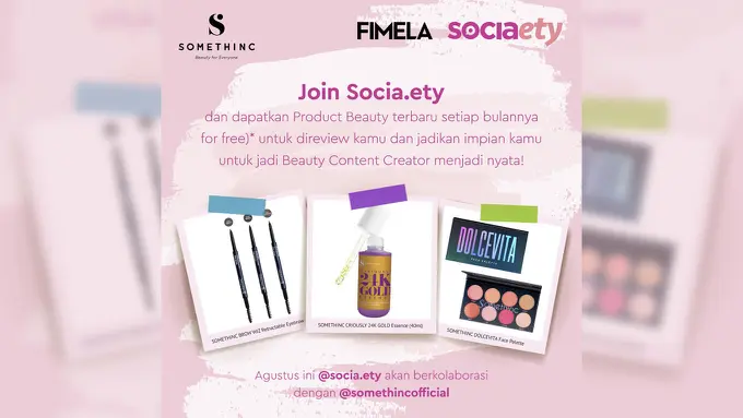 Mau Jadi Beauty Content Creator? Join Socia.ety Sekarang Juga!