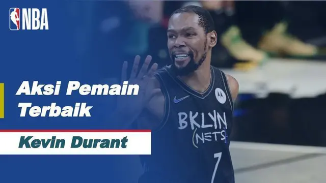 Berita Video Bintang Brooklyn Nets, Kevin Durant Jadi Pemain Terbaik di NBA Hari Ini