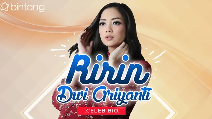 [Bintang] HL Celeb Bio Ririn Dwi Ariyanti