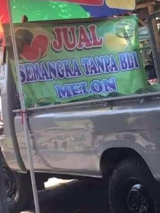 7 Tulisan Absurd Orang Jualan Buah Ini Bikin Bingung