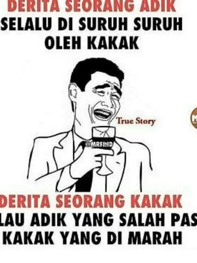 Meme Kocak Derita Punya Adik Ini Bikin Ketawa Geli