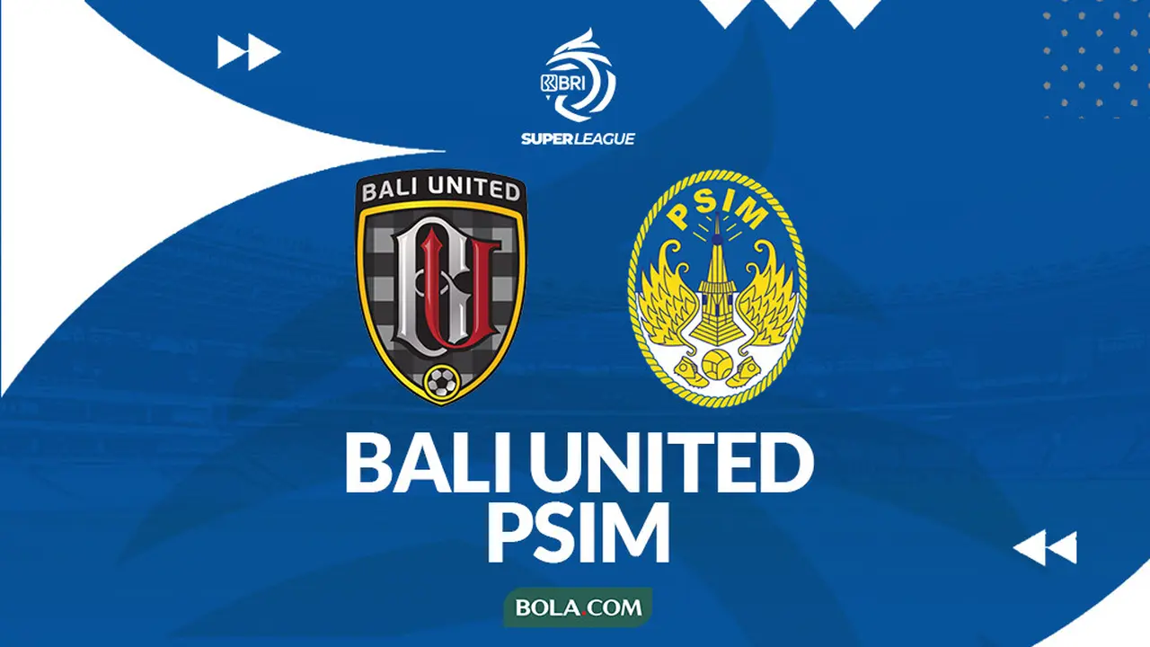 Bali United Vs PSIM - Prediksi