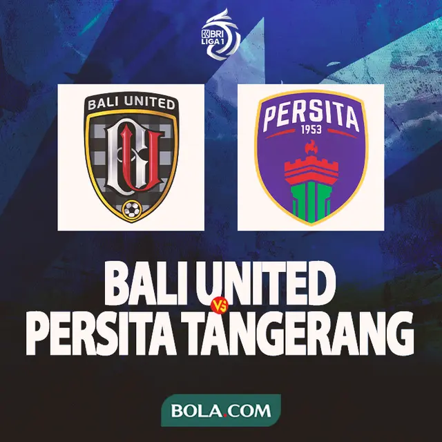 Liga 1 - Bali United Vs Persita Tangerang