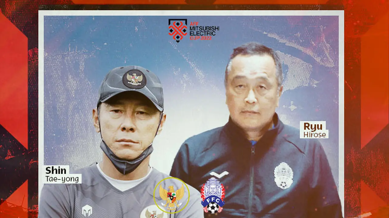 Piala AFF - Timnas Indonesia Vs Kamboja -  Shin Tae-yong Vs Ryu Hirose