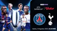 Nonton Live UEFA Super Cup 2025 PSG vs Tottenham Hotspur: Eksklusif di Vidio