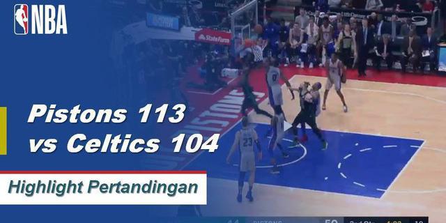 Cuplikan Hasil Pertandingan NBA : Pistons 113 VS Celtics 104