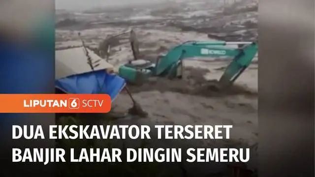 Banjir lahar dingin Gunung Semeru menerjang wilayah Candipuro, Lumajang, Jawa Timur. Sejumlah alat berat penambang pasir terjebak di derasnya arus banjir lahar dingin.