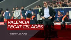 Berita Video Valencia Pecat Albert Celades Usai Rentetan Hasil Buruk di Semua Ajang