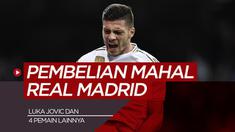 Berita motion grafis 5 pembelian Real Madrid dari Bundesliga, uka Jovic termahal.