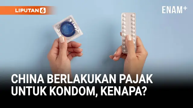 China Berlakukan Pajak untuk Alat Kontrasepsi, Dorong Pasangan Punya Anak?