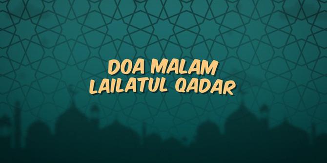 VIDEO: Doa Malam Lailatul Qadar