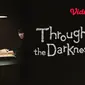 Nonton episode lengkap Drama Korea Through the Darkness di Vidio. (Dok. Vidio)