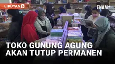 Jelang Tutup Permanen, Toko Gunung Agung Di Serbu Pengunjung