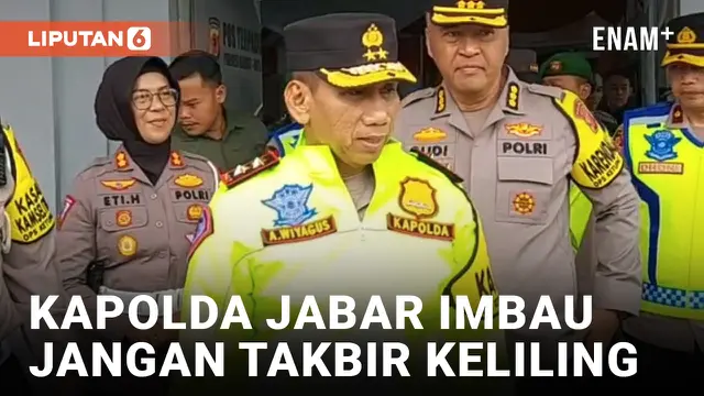 Kapolda Jawa Barat Minta Masyarakat Tidak Lakukan Takbir Keliling