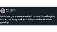 5 Cuitan 'Lebih Mengutamakan Skincare' Ala Netizen Ini Kocak Banget (sumber: twitter.com/pengabdi_wifi)