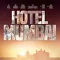 Poster film Hotel Mumbai (Arclight Films)