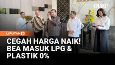 Pemerintah menurunkan bea masuk LPG dan bahan baku plastik menjadi 0% selama enam bulan. Kebijakan ini diambil untuk meredam dampak kenaikan harga global serta menjaga stabilitas harga pangan dan industri dalam negeri di tengah ketegangan geopolitik.