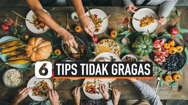 TIPS TIDAK GRAGAS SAAT BUKA PUASA