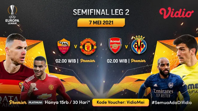 Streaming Liga Europa Semifinal Leg Kedua di Vidio